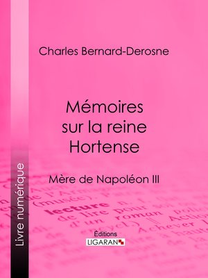 cover image of Mémoires sur la reine Hortense